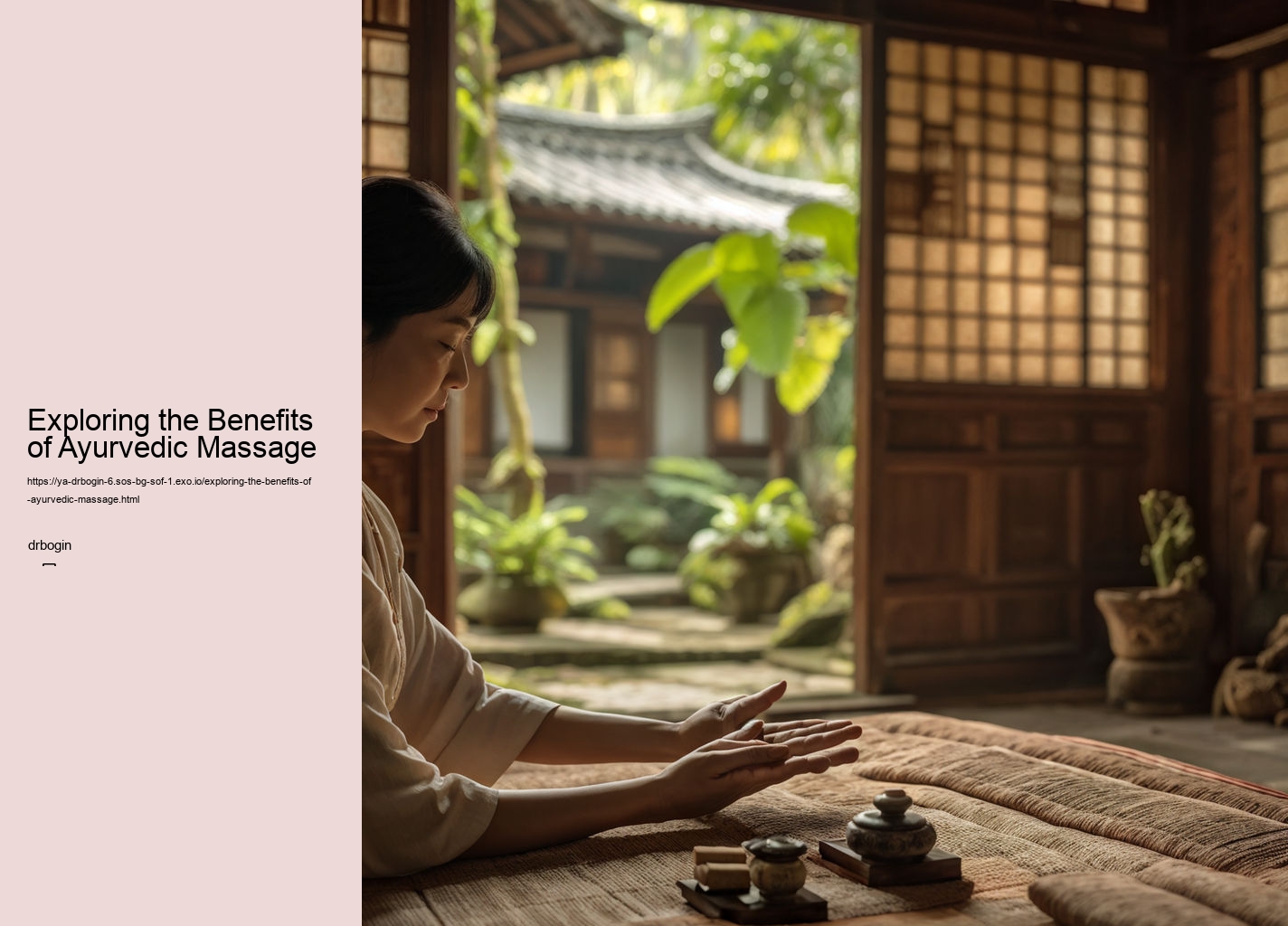 Exploring the Benefits of Ayurvedic Massage